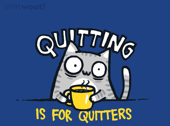 quitters